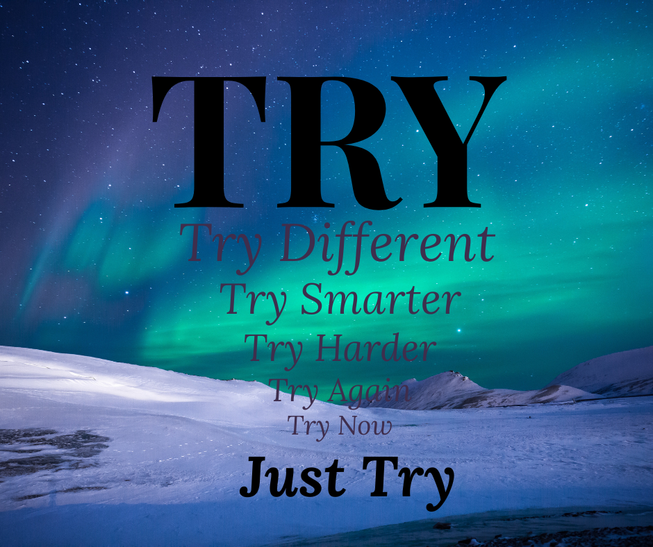 5 Reasons to Try Harder