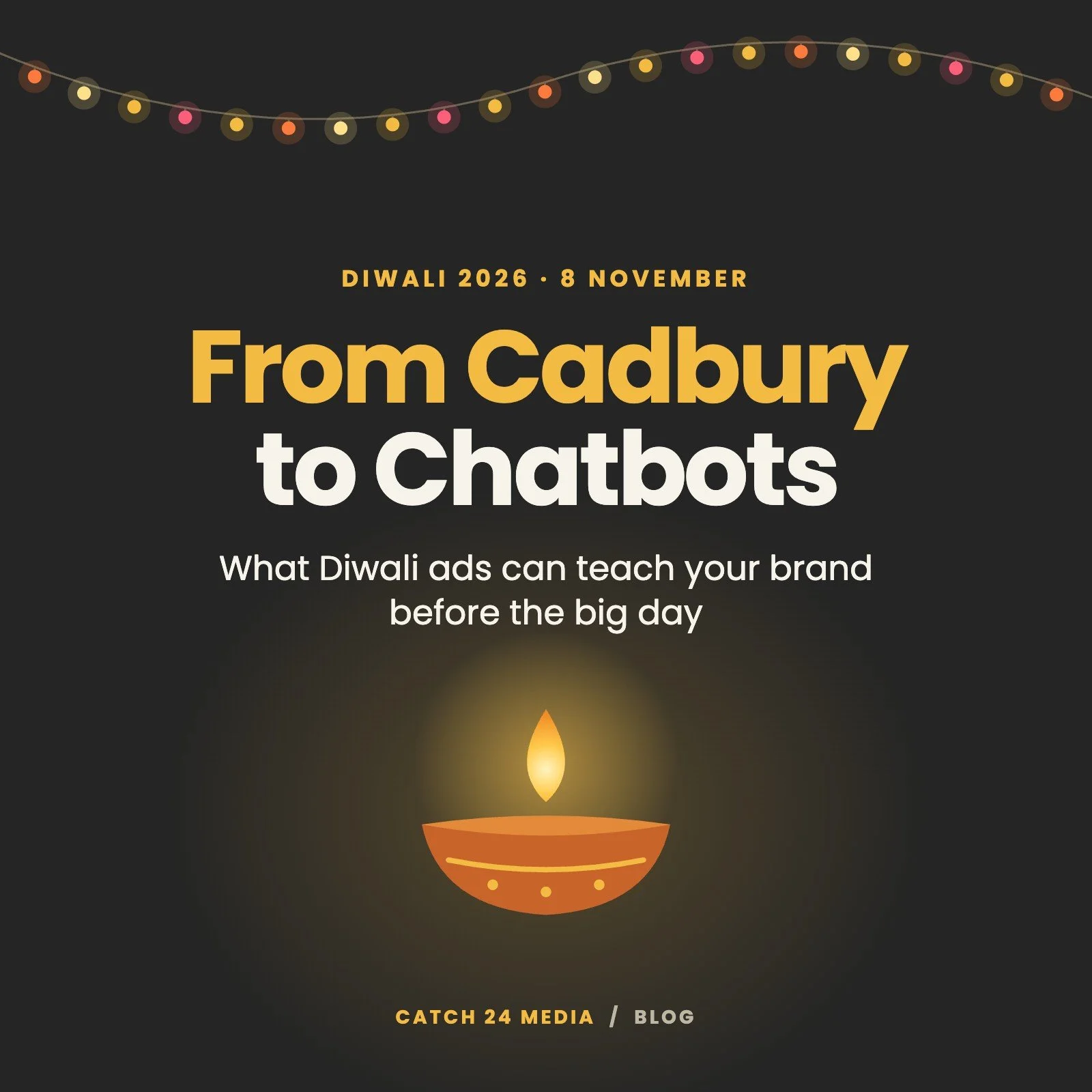 From Cadbury to Chatbots: What Diwali Ads Can Teach Your Brand Before 8 November