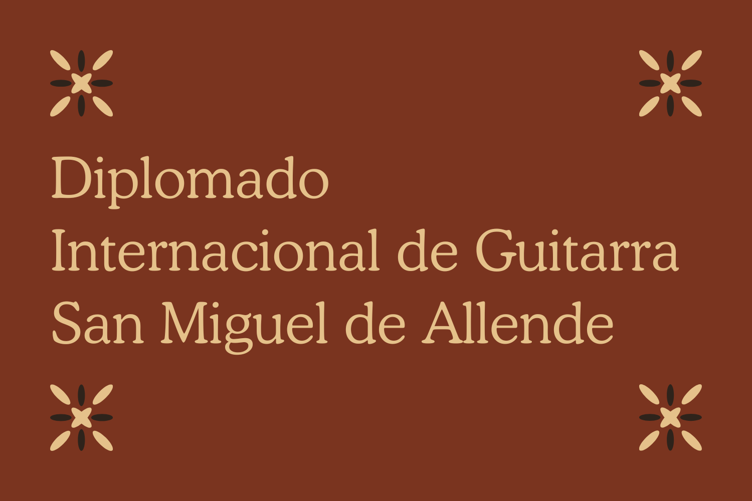 I Diplomado Internacional de Guitarra San Miguel de Allende 2026
