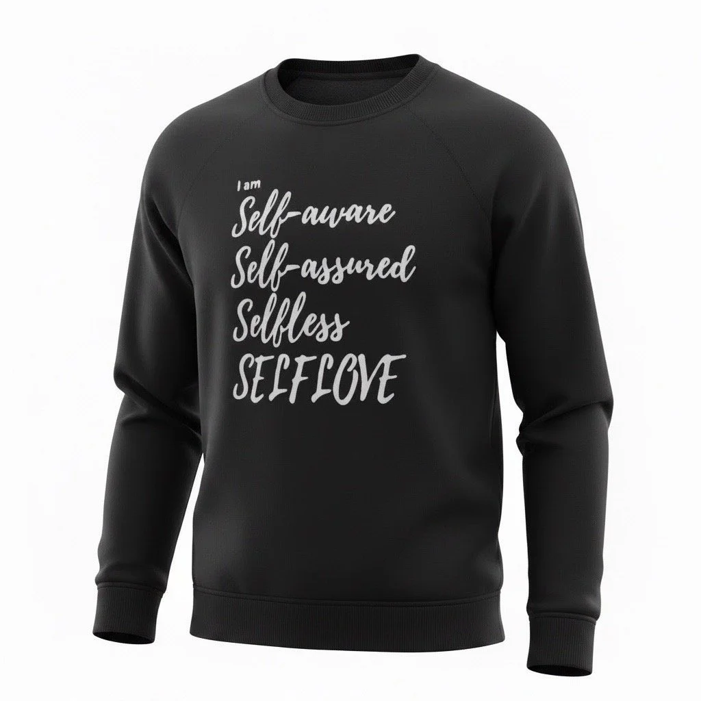 Affirmation Sweatshirt