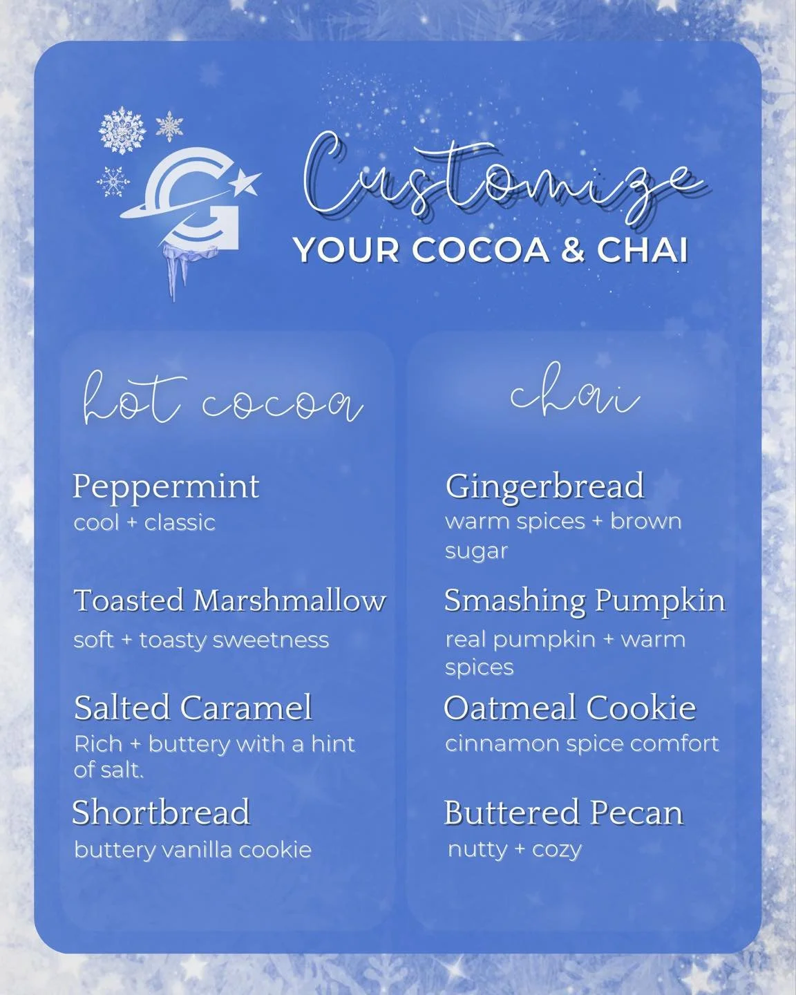 Customize your cocoa or chai this winter ❄️☕️

These are just a few of our favorite pairings &mdash; but the options are nearly endless. If we carry the flavor, you can add it. Mix, match, get creative&hellip; it&rsquo;s your cozy season, your way. ✨
