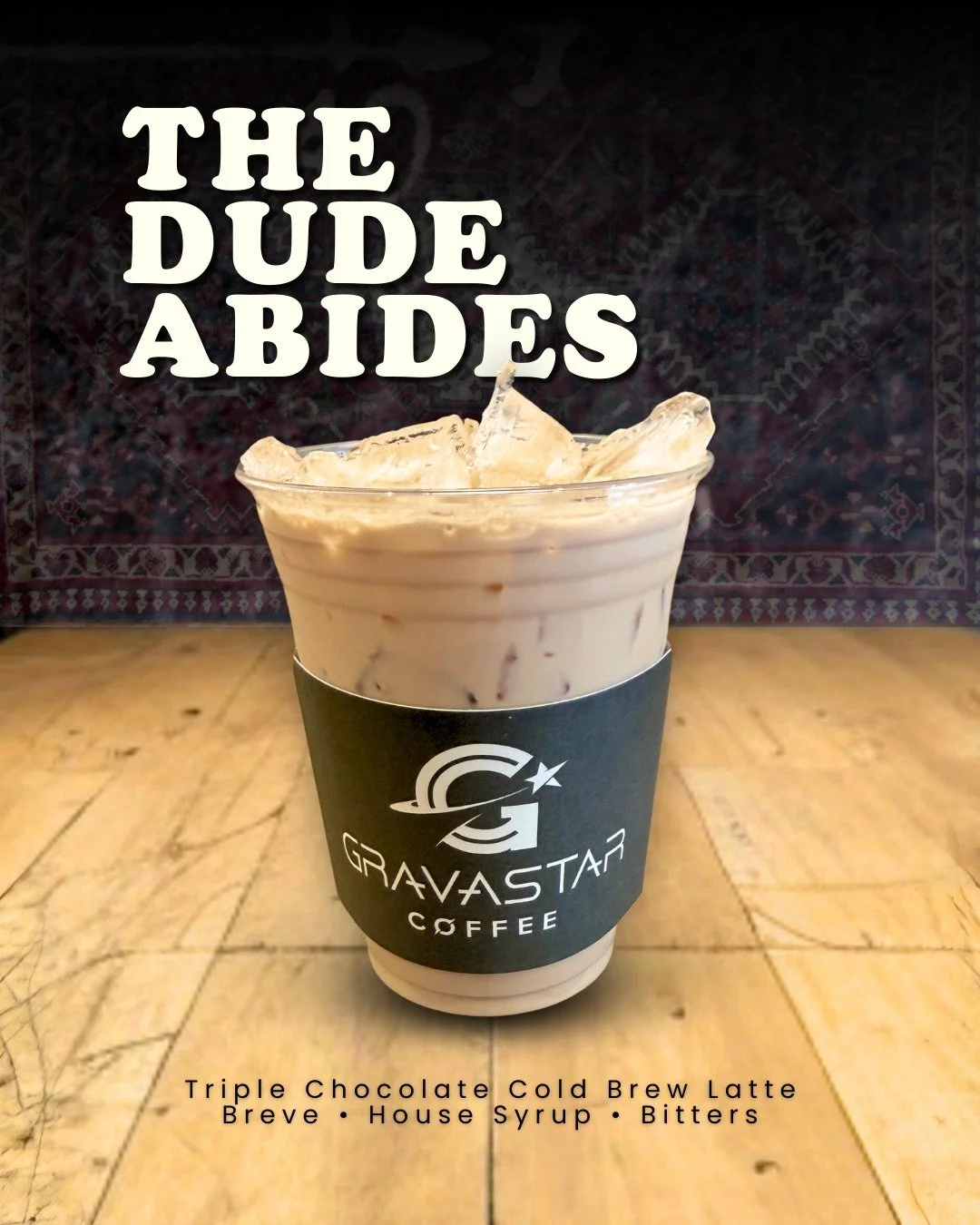The Dude Abides.

Triple chocolate cold brew latte, breve style, with house-made syrup and cocoa bitters. Zero-proof White Russian vibes.

Yeah, well&hellip; it&rsquo;s really good.