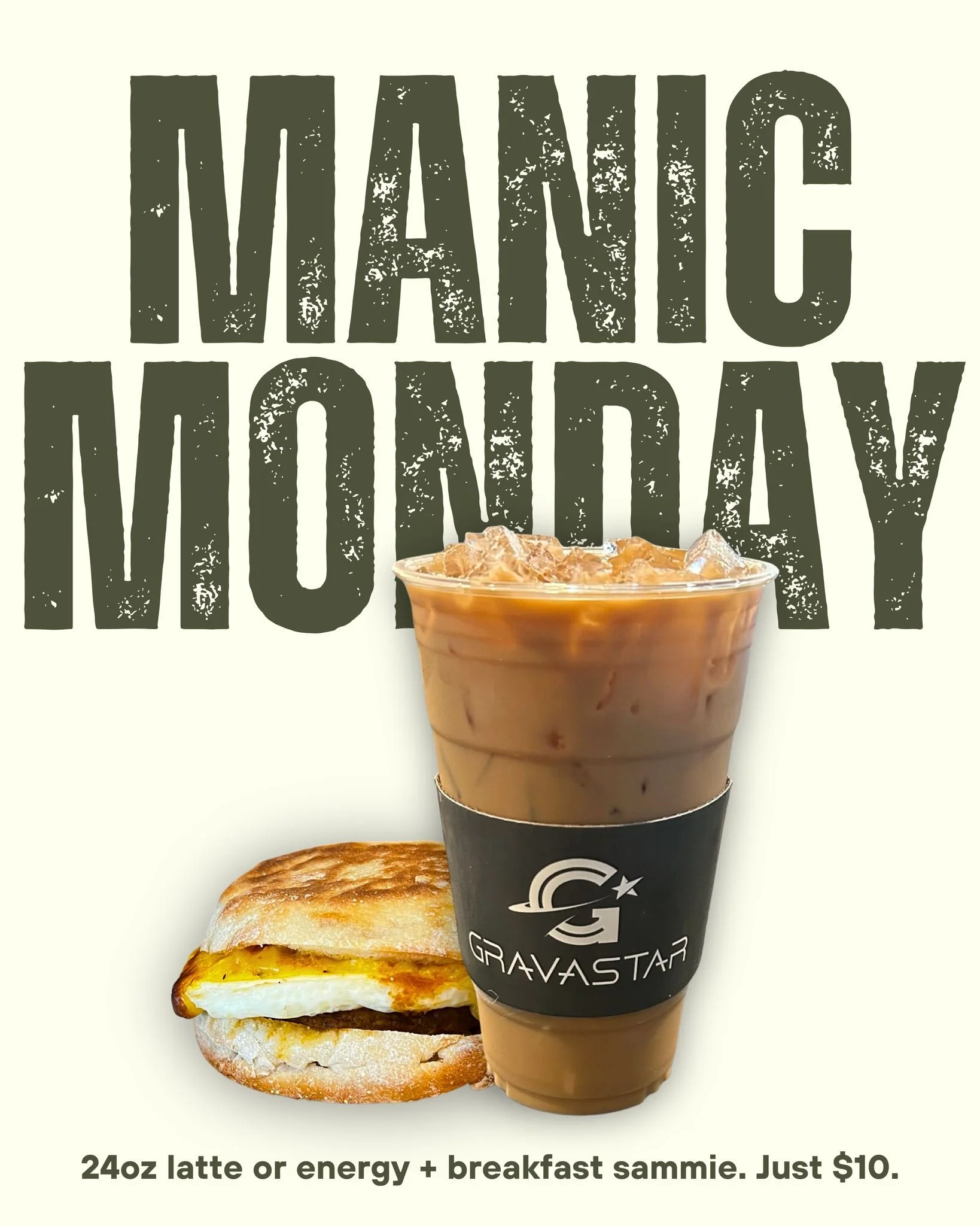 New weekly features to get you through to Friday:

🔥 Manic Monday &mdash; 24oz latte or energy soda + breakfast sammie &mdash; $10. (Chorizo, sausage, or double egg. Add-ons &amp; upgrades extra.)
☕ Brewsday Tuesday &mdash; Free 16oz drip with any w