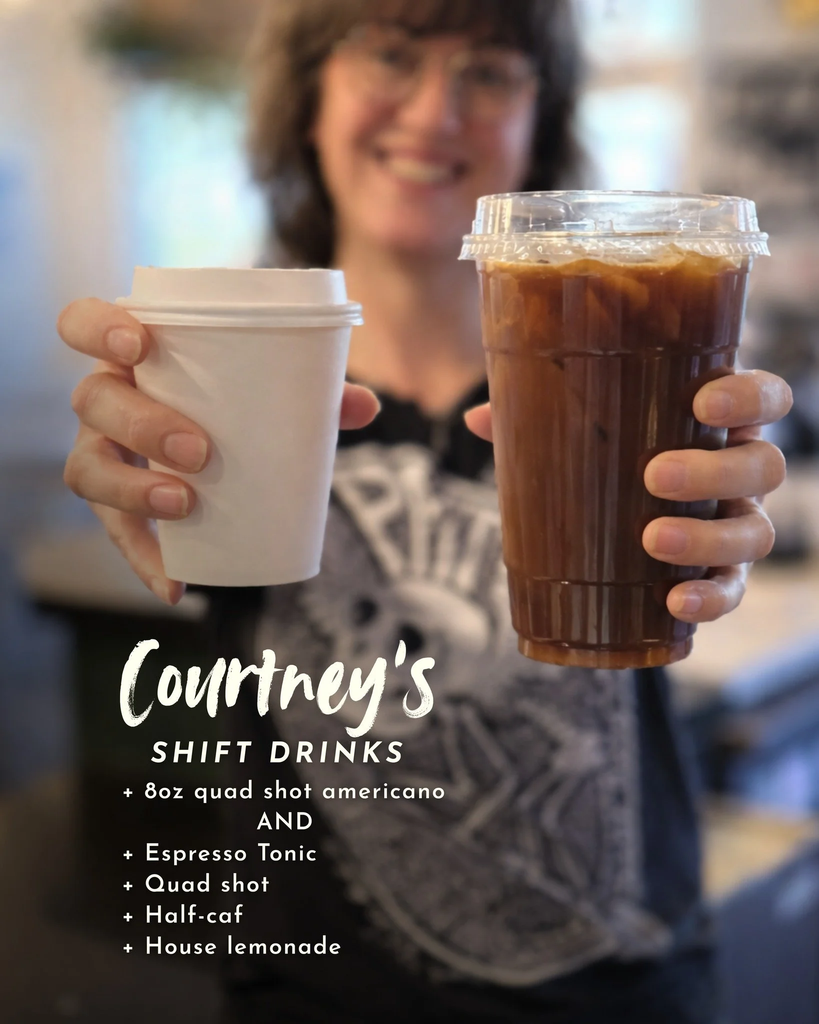 Yes, Courtney needs both. Because owning a coffee shop isn't for the faint of heart.

Quad shot americano (pre-social interaction), followed by a &ldquo;Roman Holiday&rdquo; espresso tonic: half-caf quad + Fever Tree tonic + house lemonade.