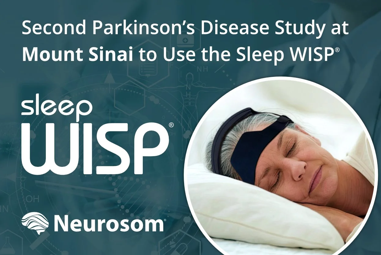 Second Parkinson’s Disease Study at Mount Sinai to Use the Sleep WISP.