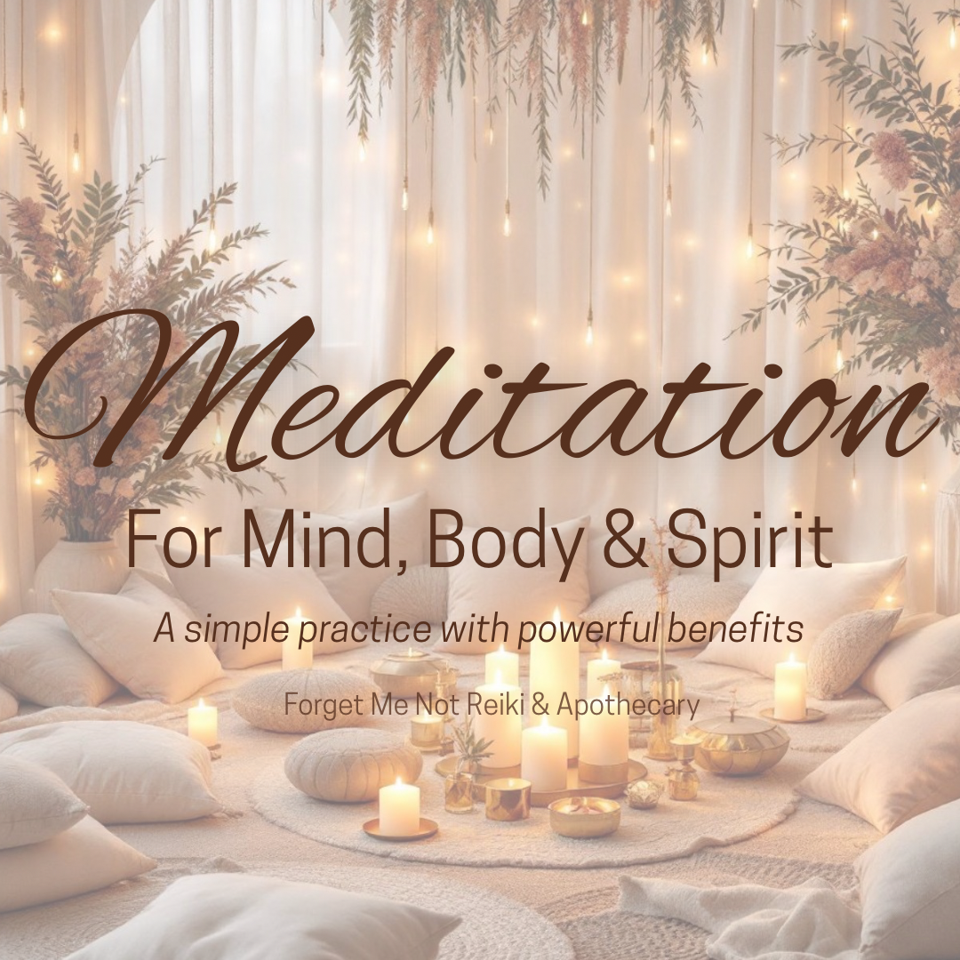 The Benefits of Meditation: Creating Space for Your Mind, Body &amp; Spirit