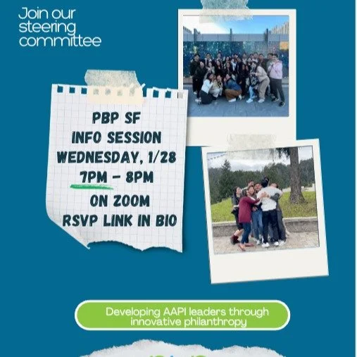 Thinking about joining for 2026?

Join our PbP SF Info Session this Wednesday, 1/28 on Zoom (7pm-8pm)! Meet this year's leadership team, learn about our national non-profit, and the work we do specifically within the Bay Area AAPI community!

RSVP li