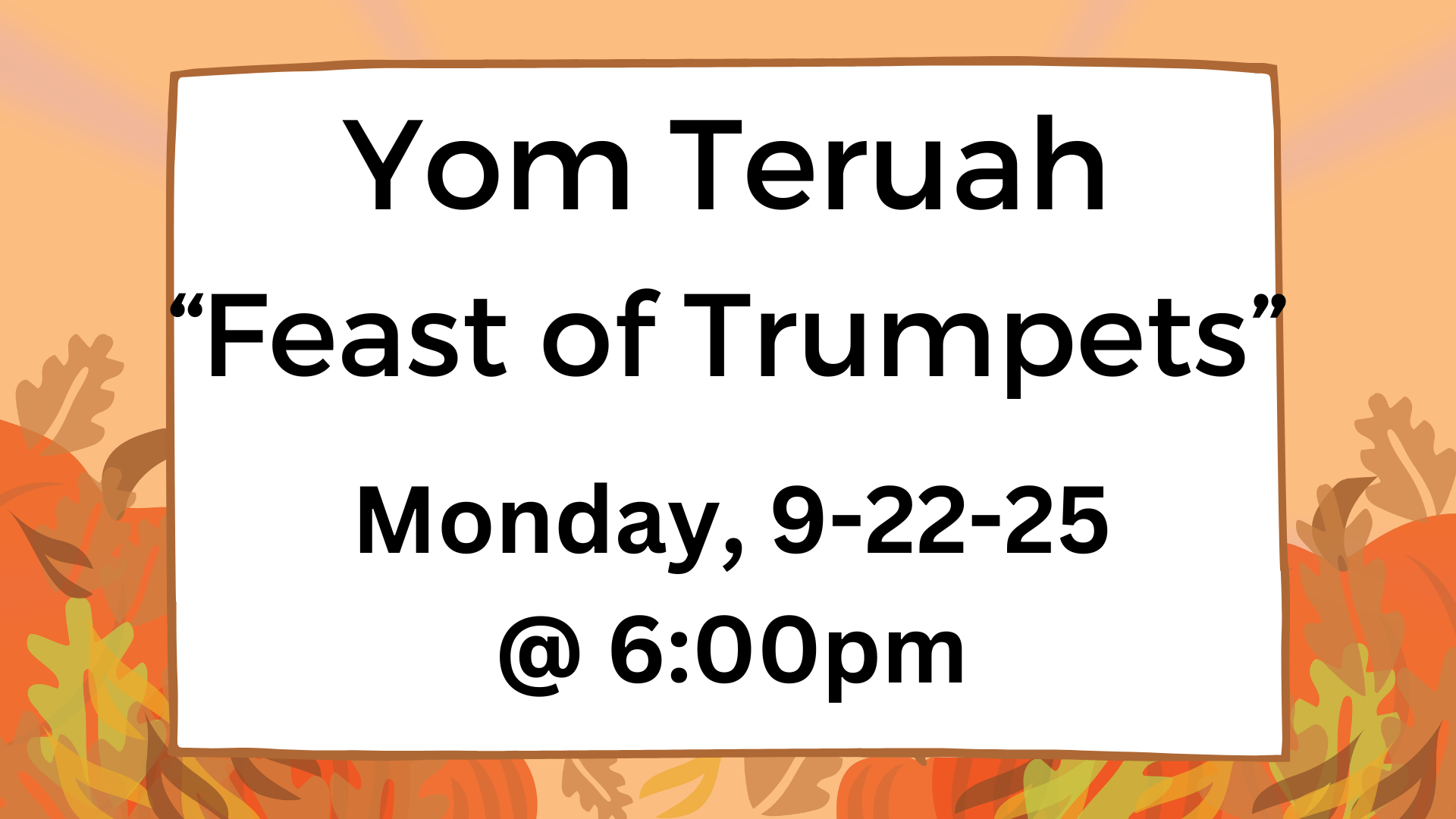 Yom Teruah "Feast of Trumpets"