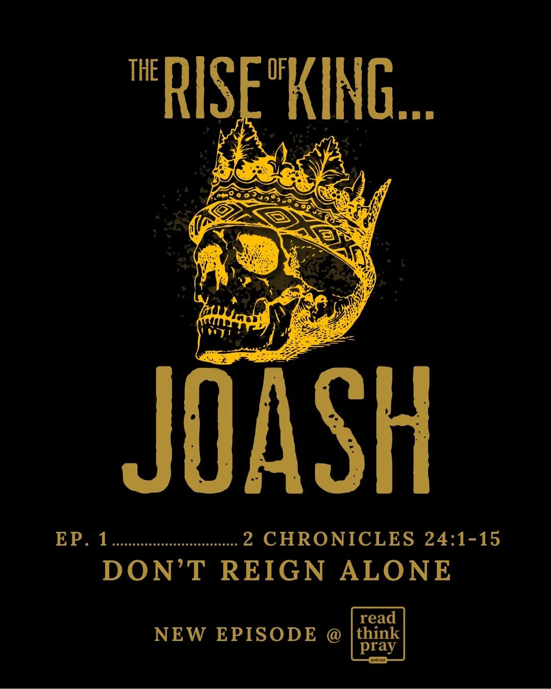 New Episode! The first in our 10-episode series called The Rise &amp; Fall of Kings. We are starting with King Joash and reading 2 Chronicles 24:1-15.

One takeaway is...don't reign alone.

Do you have a spiritual sponsor?

https://podcasts.apple.com