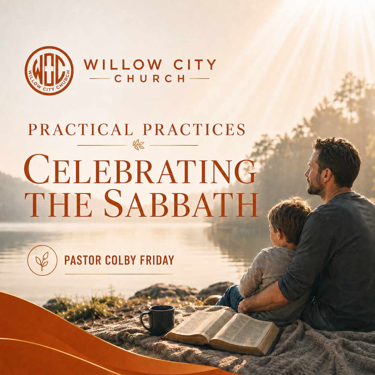 Practical Practice Series - Celebrating the Sabbath(August 9, 2026)