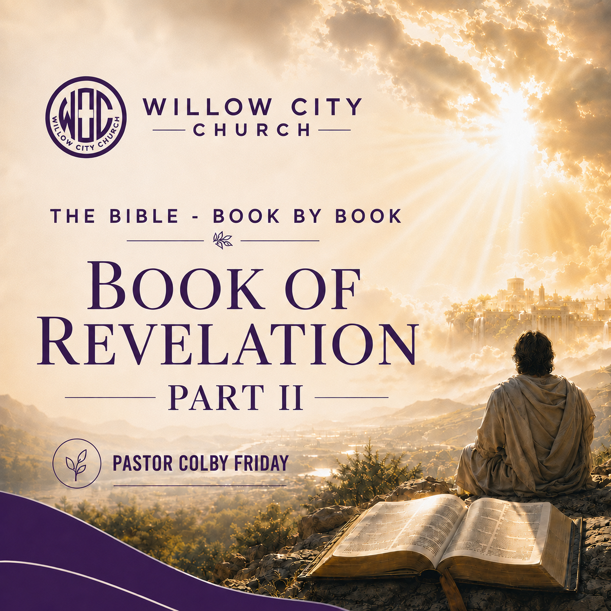 Book 66: Revelation Part 2 (July 12, 2026)