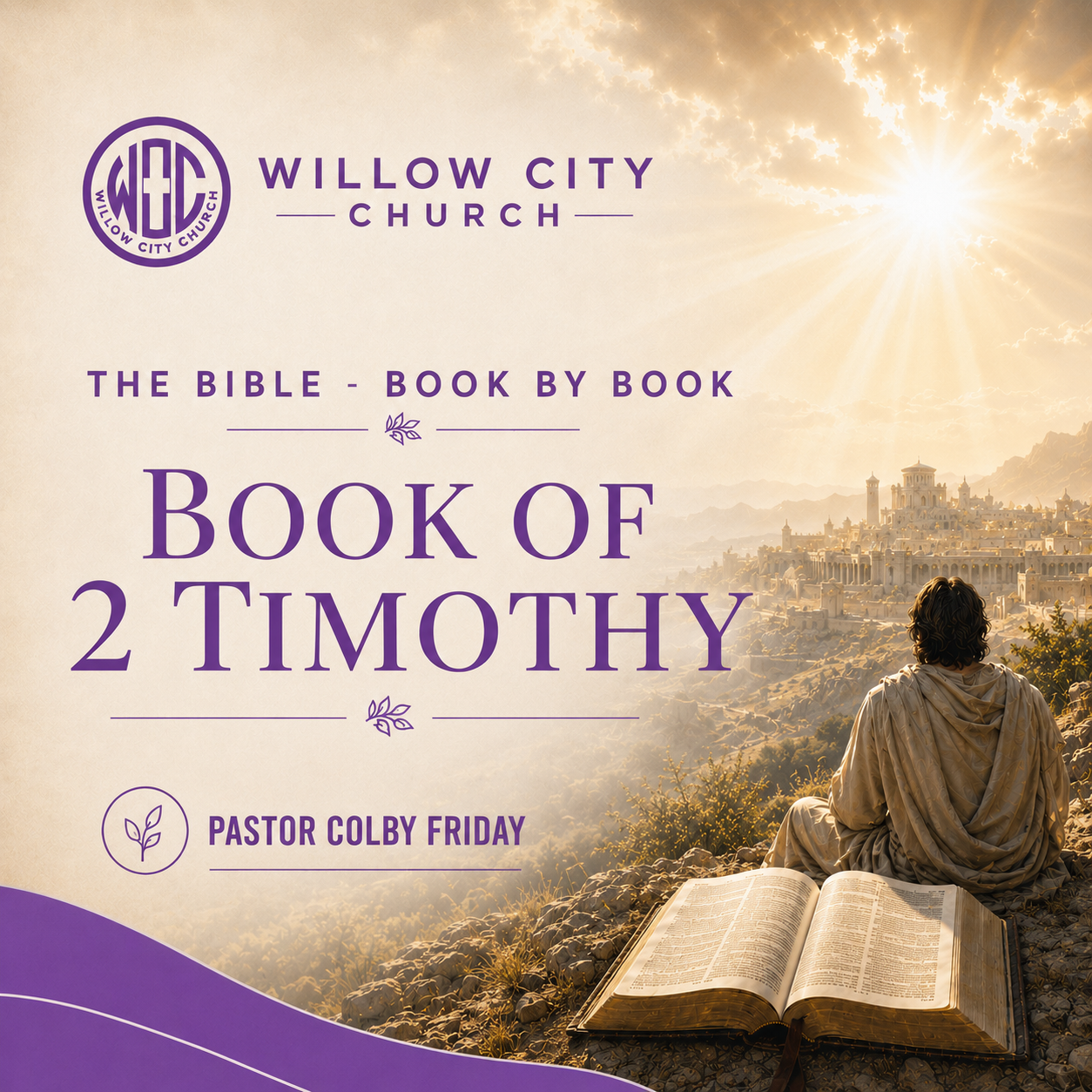 Book 55: 2 Timothy (Mar 29, 2026)