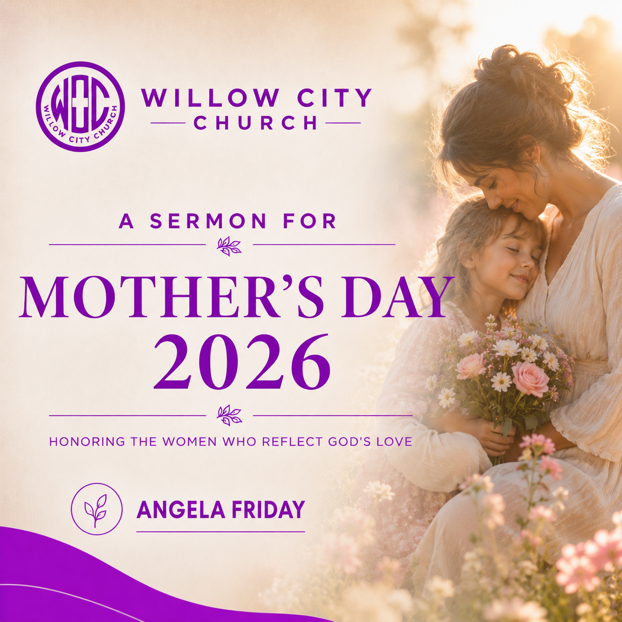 Mother’s Day Sermon (May 10, 2026)
