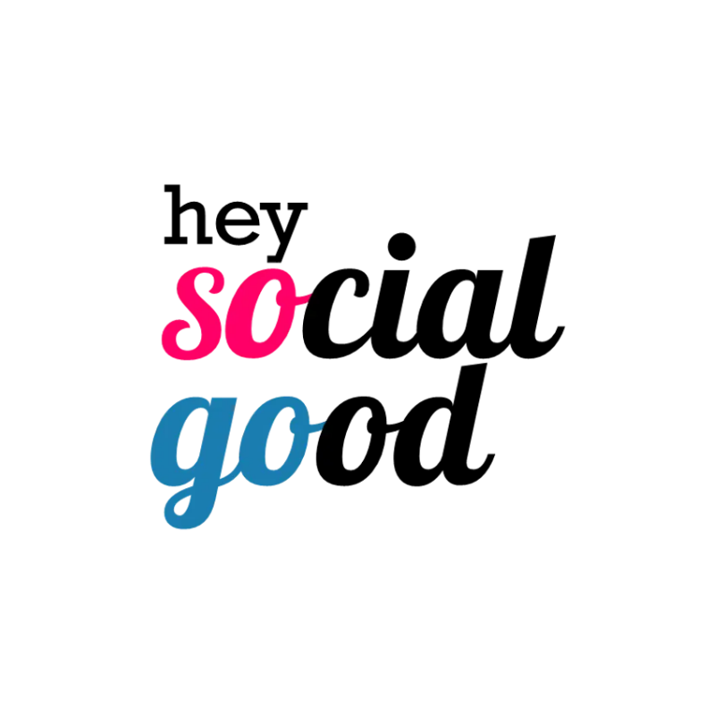 Hey Social Good