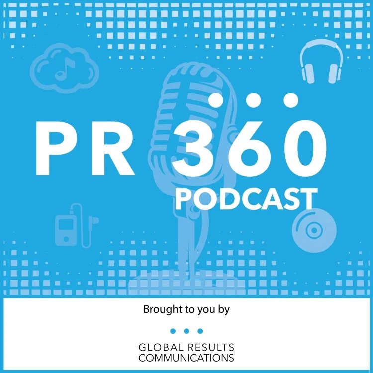PR 360 Podcast