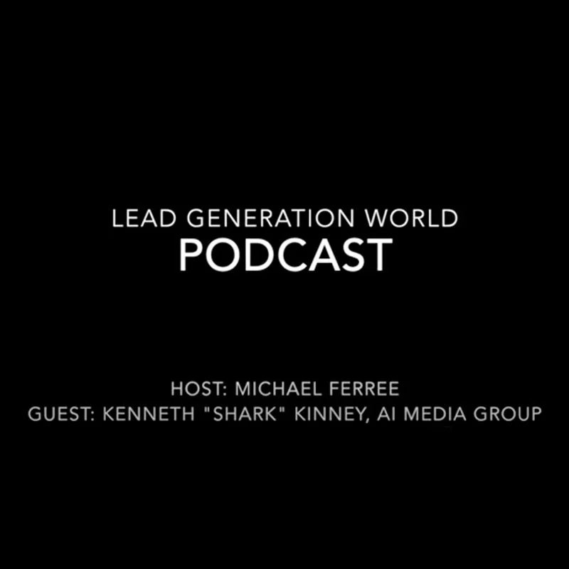 Lead Generation World Podcast