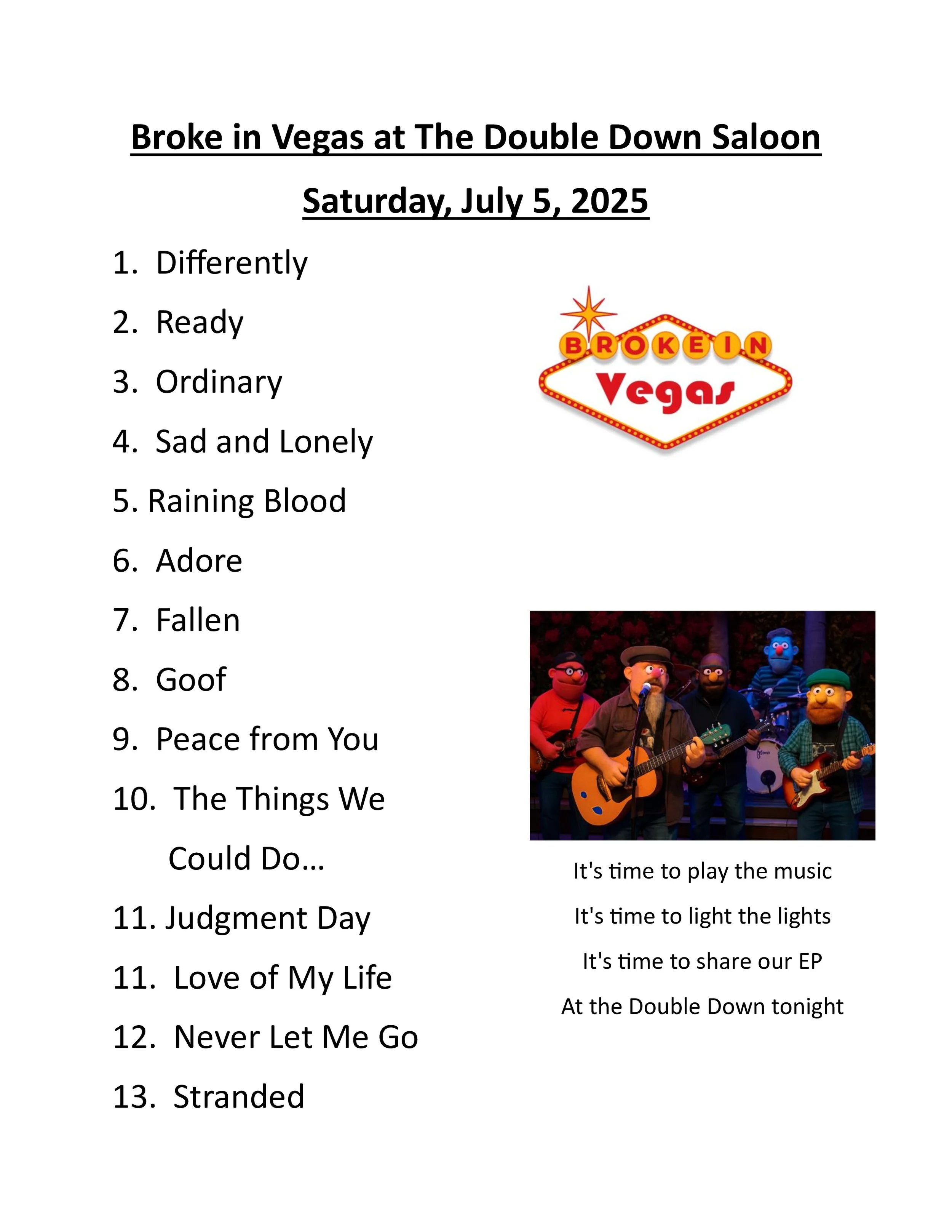 7-5-25 Set List - The Double Down Saloon.jpg