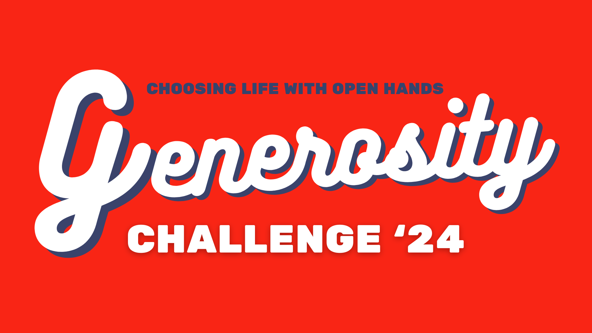 Generosity Challenge '24 — Salt + Light Church