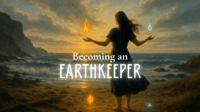 Becoming an Earthkeeper