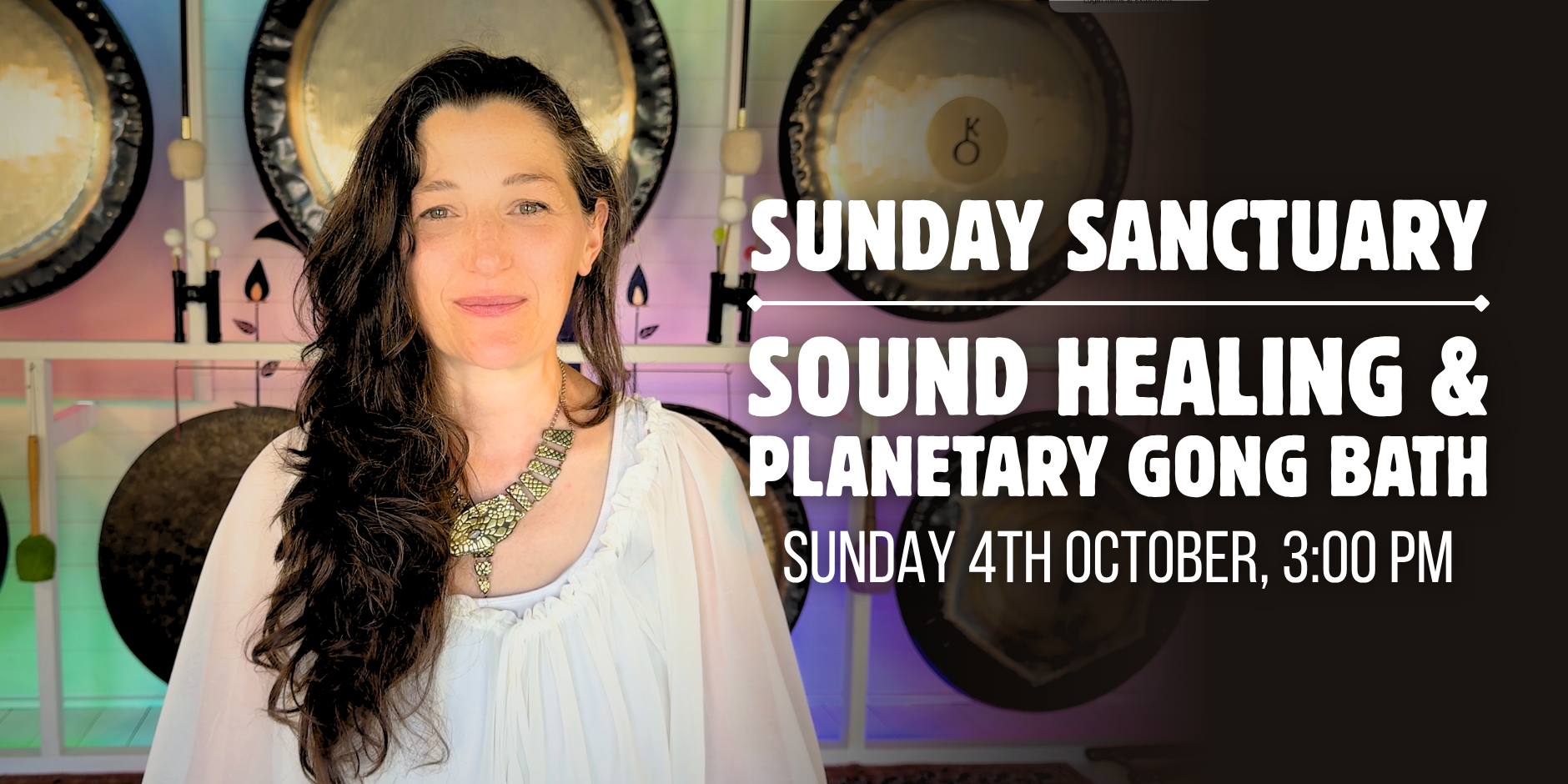 Sunday Sanctuary: Sound Healing &amp; Planetary Gong Bath - 4th October