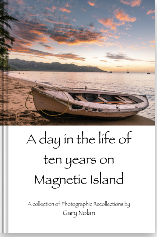 A Day in the Life on Magnetic Island

A photographic story of the best of a day from dawn through to beyond dusk over ten years on Magnetic Island or Yumbenun, Queensland Australia. The book showcases the stunning natural beauty of the Island, its wi