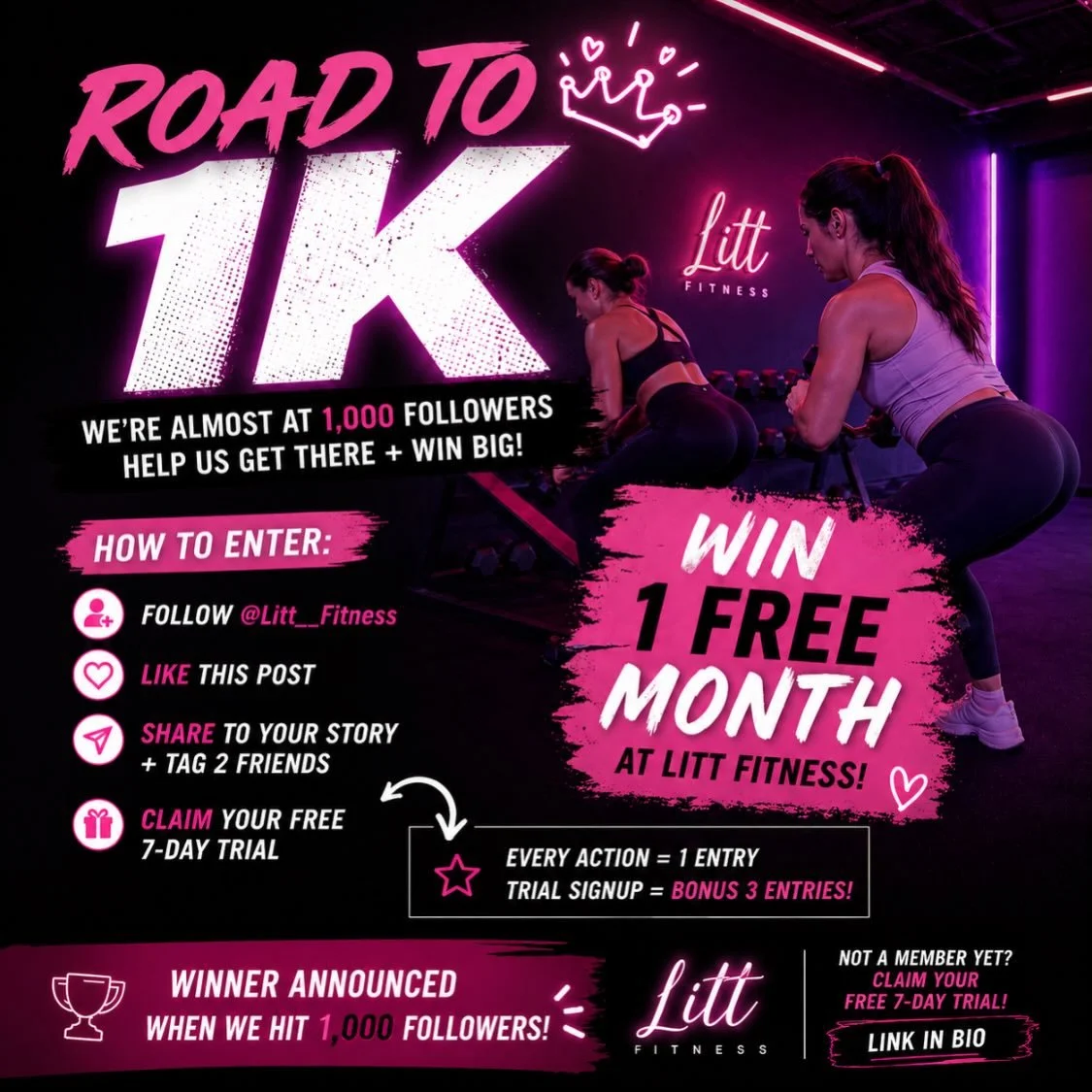 🎉 ROAD TO 1K GIVEAWAY 🎉

We&rsquo;re almost at 1,000 followers and want to celebrate BIG.

Win 1 FREE MONTH at Litt Fitness 💥

How to enter:
✔ Follow @Litt__Fitness
✔ Like this post
✔ Share to your story + tag us
✔ Tag 2 friends
✔ Claim your FREE 