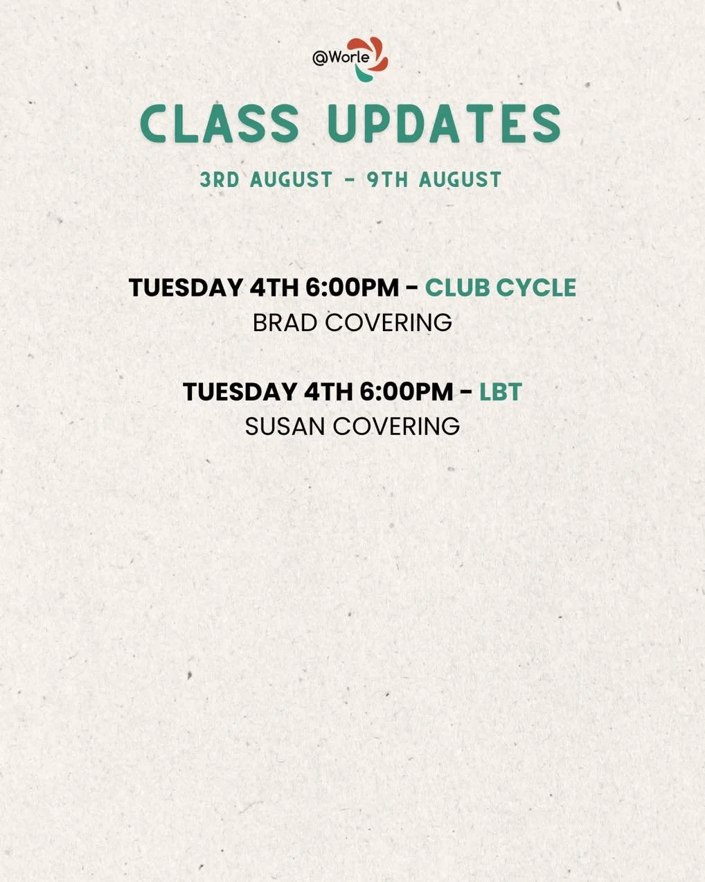 Class Changes 📣
Only a few changes next week and thanks to the cover instructors for supporting these classes.