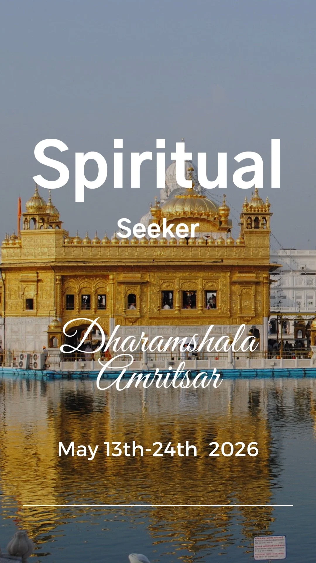 Dharamshala • Kangra • Amritsar • Delhi May 13–24, 2026