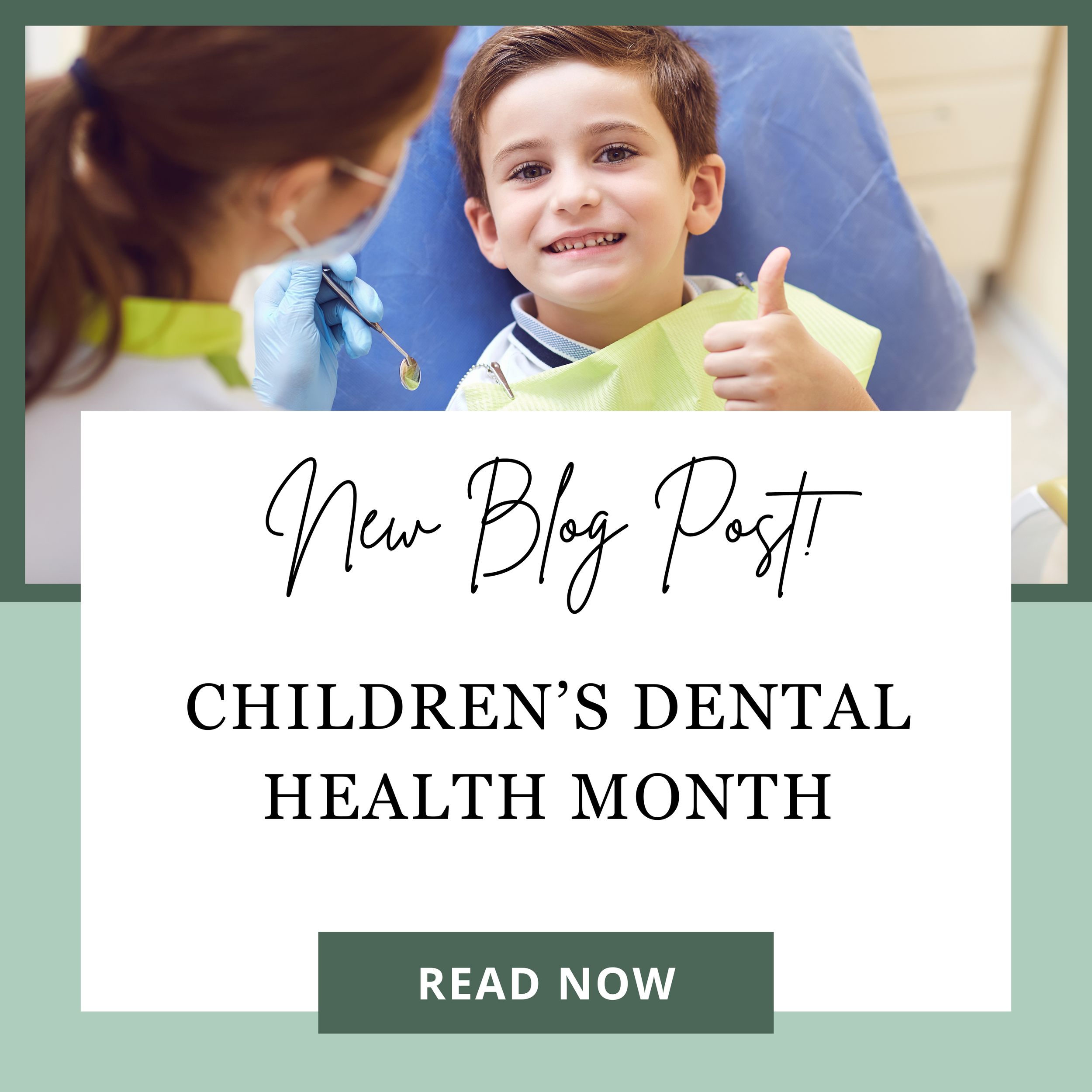 Children’s Dental Health Month
