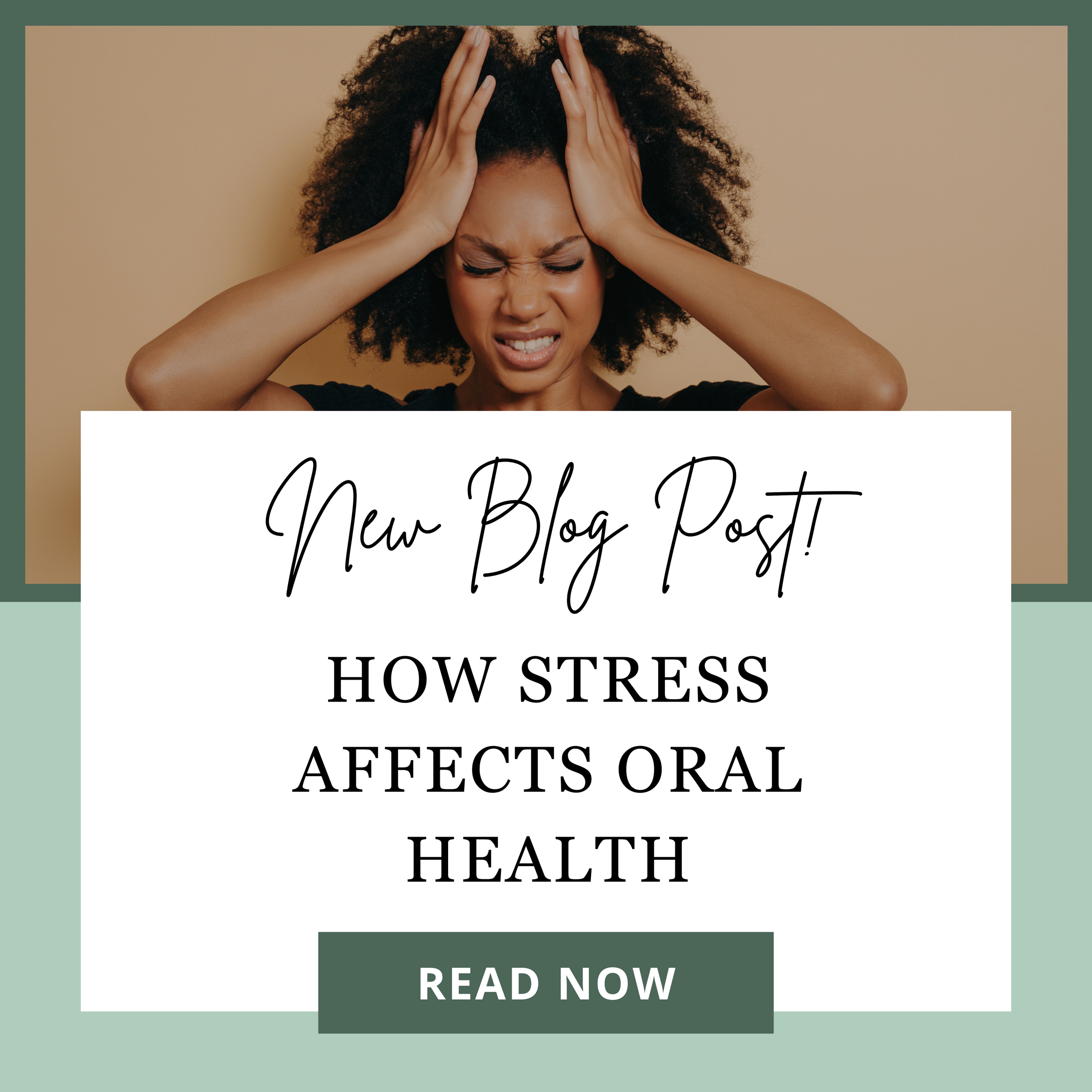How Stress Affects Your Oral Health