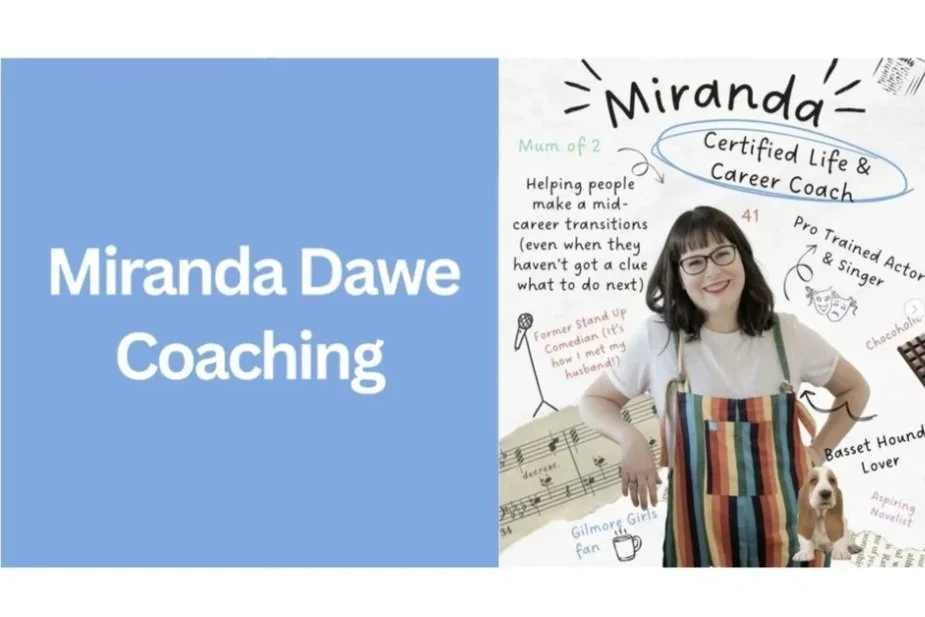 Life and Career Coaching with Miranda Dawe