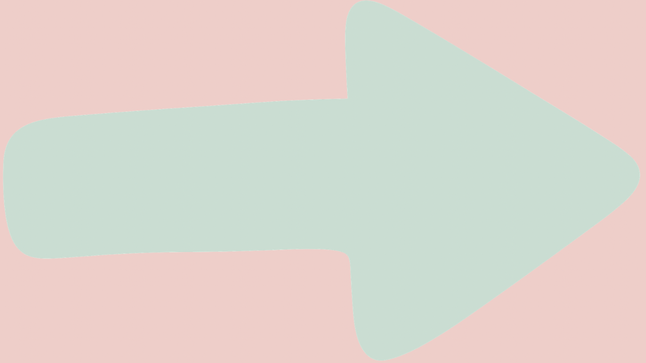 A large, mint green arrow pointing to the right against a pink background.