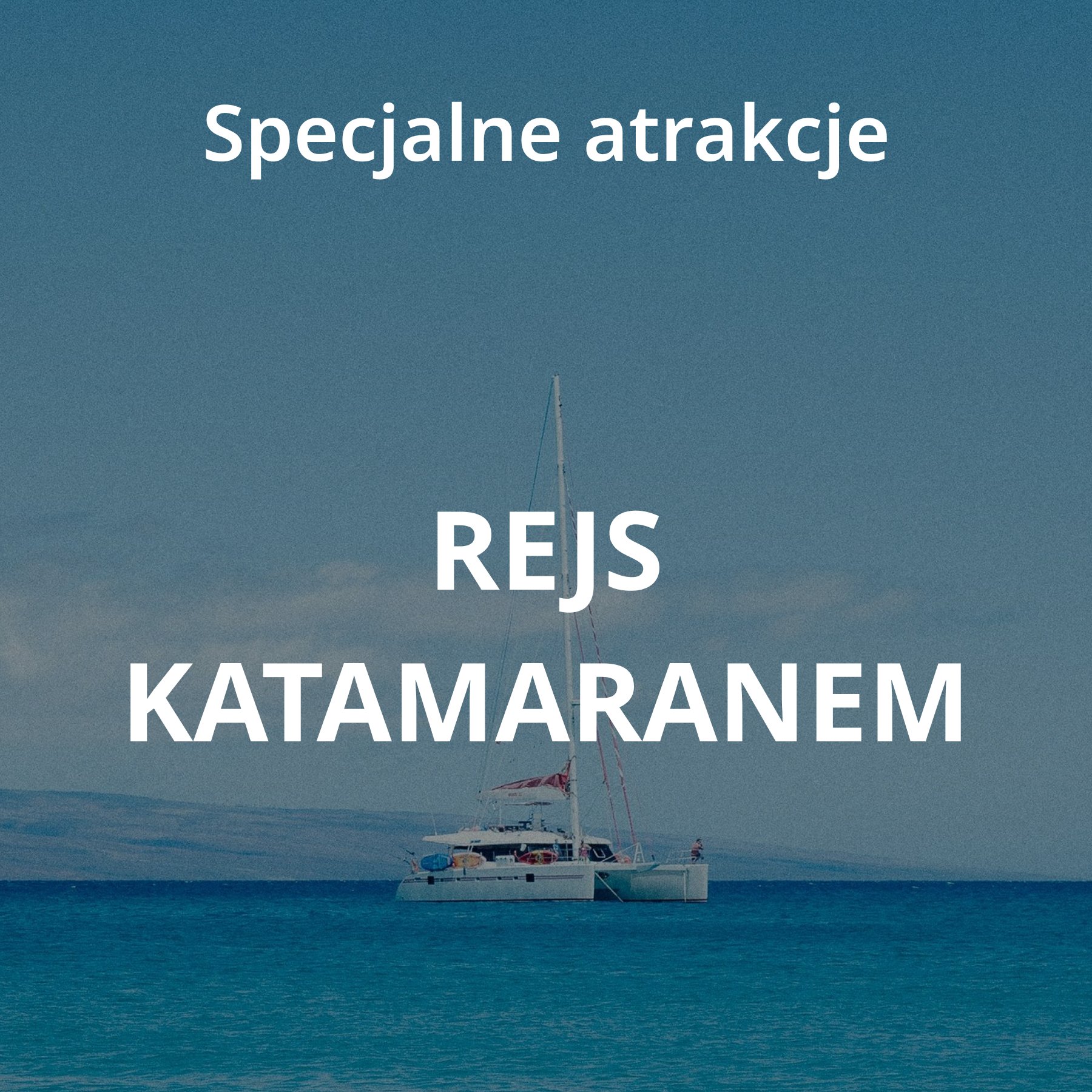 Rejs katamaranem