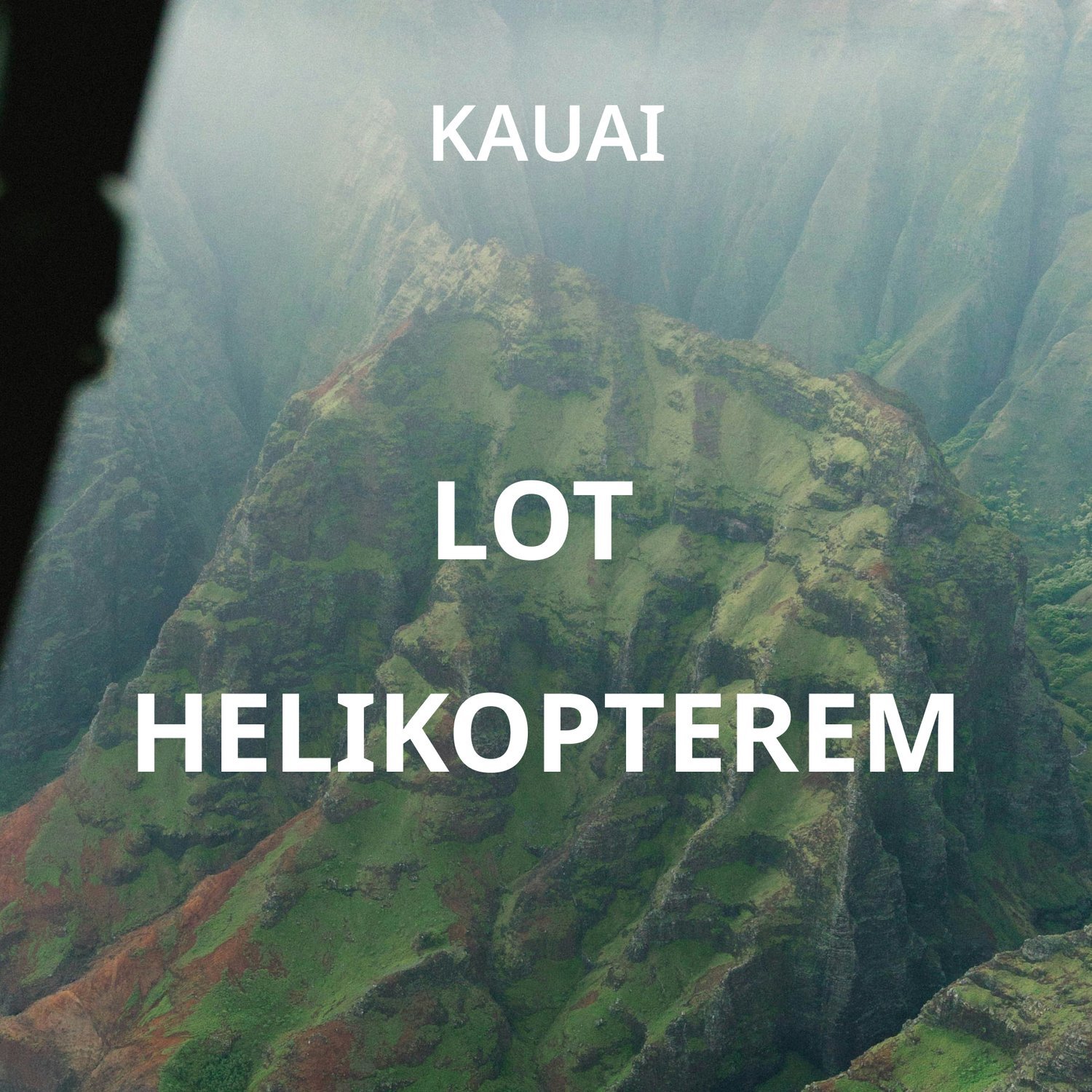 Lot helikopterem nad Kauai