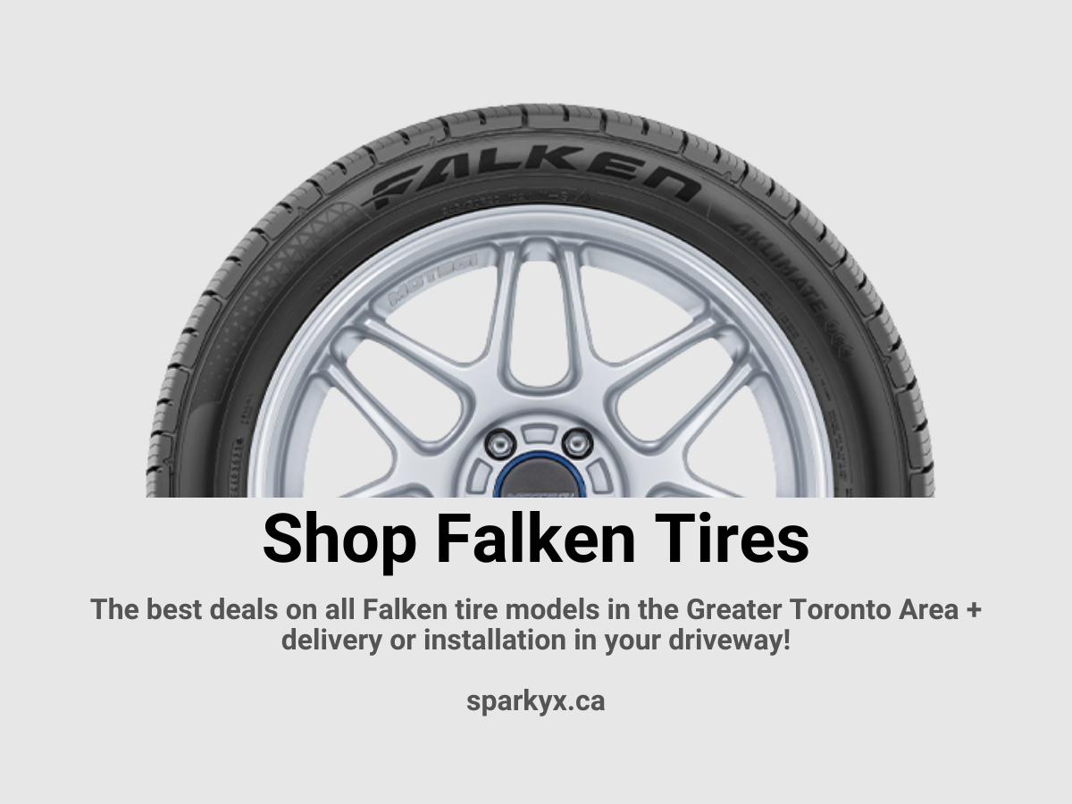 The best deals on all Falken tire models in the Greater Toronto Area + delivery or installation in your driveway! sparkyx.ca