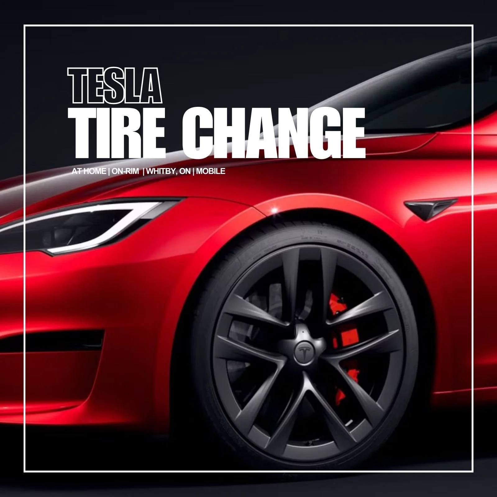 Tesla Mobile Tire Change in Whitby (On-Rim)