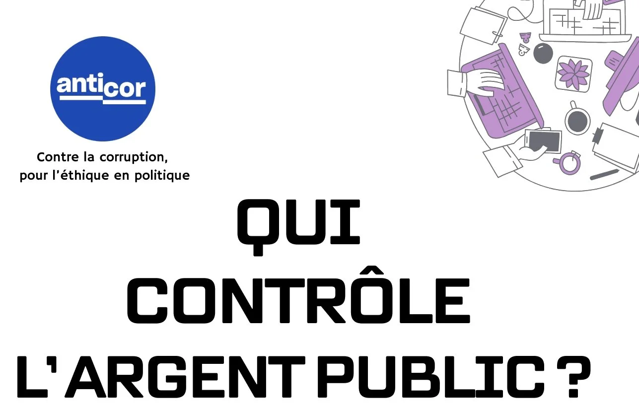 "Qui contrôle l'argent public?" - Conférence-debat sur la lutte de la corruption et des détournements de fonds publics - Avec Anticor et Danièle lajoumard (inspectrice générale des Finances Honoraire)