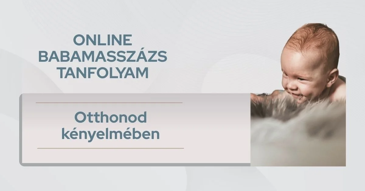 Online babamasszázs tanfolyam otthonod kényelmében