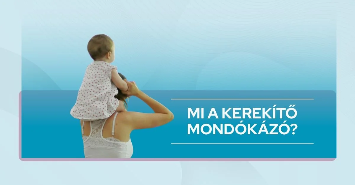 Mi a Kerekítő Mondókázó?