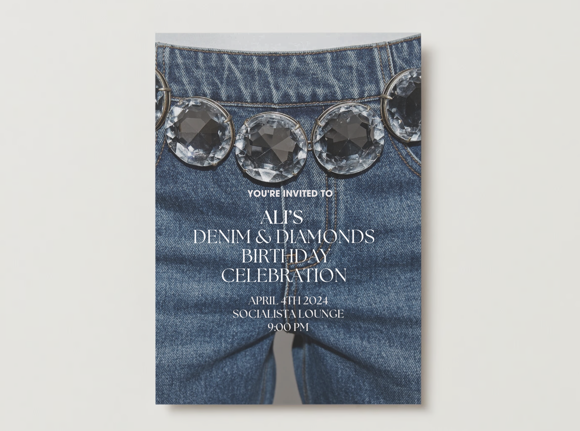 Invitation with denim and diamonds theme, text: "You're invited to Ali’s Denim & Diamonds Birthday Celebration, April 4th 2024, Socialista Lounge, 9:00 PM."