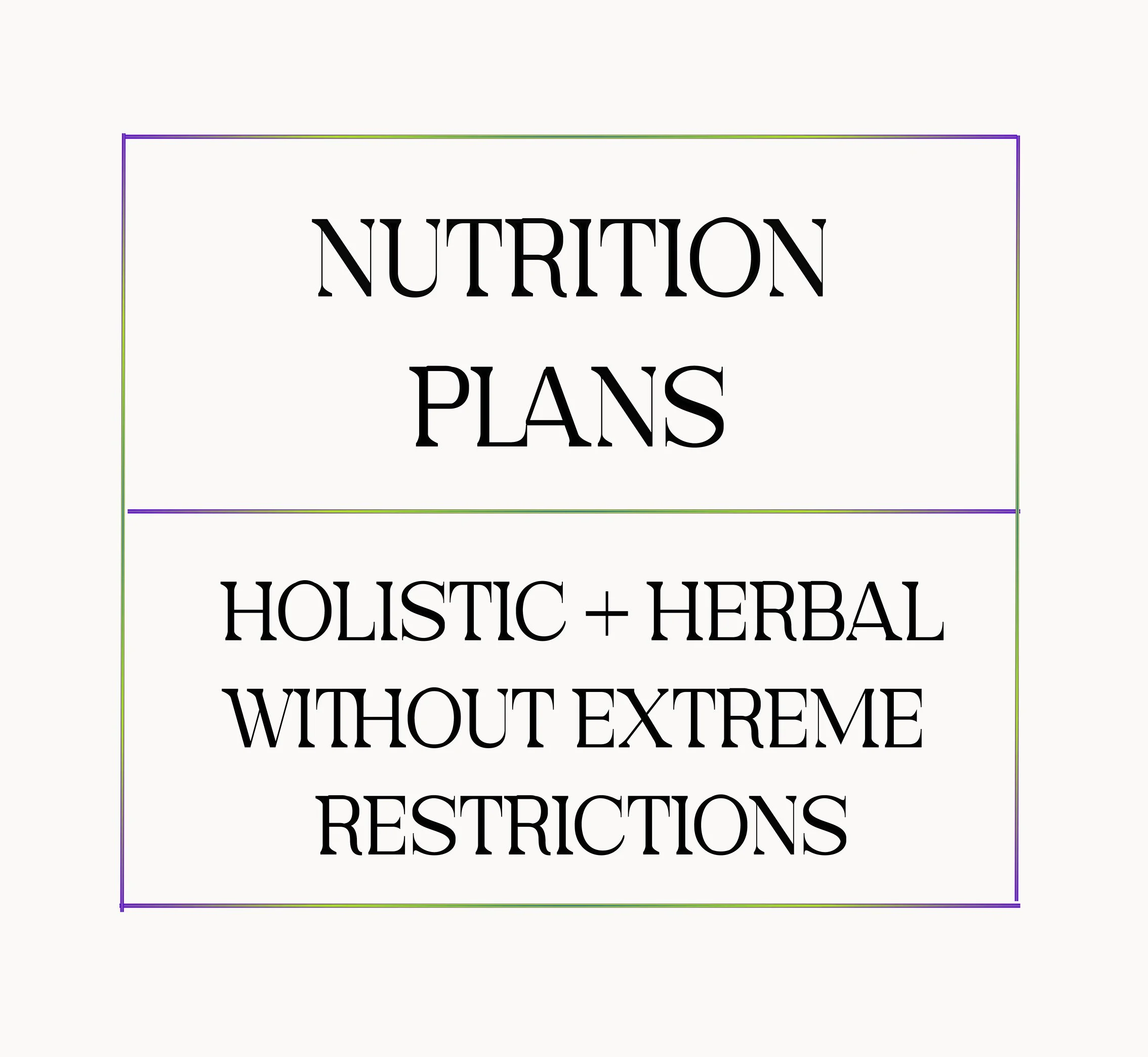 Holistic Nutrition Plan