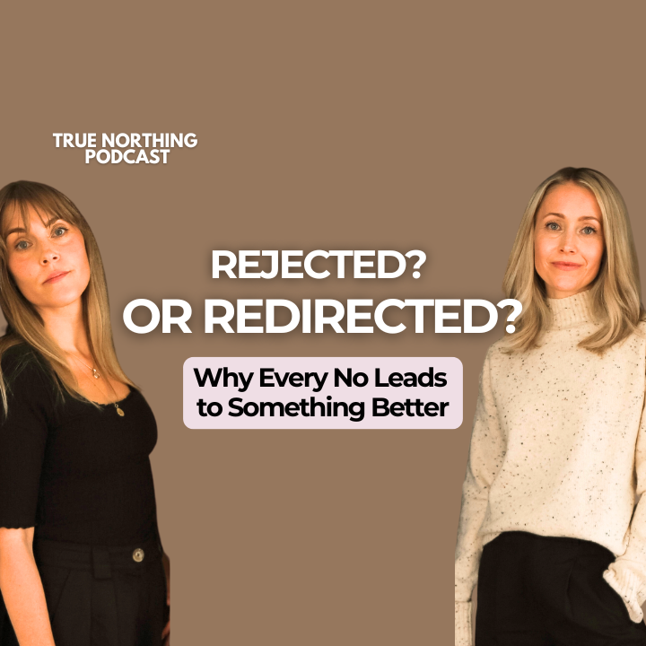 #31 - Rejection Is Redirection: Why Every ‘No’ Leads to Something Better