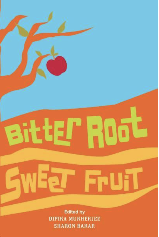 A colorful cover of a book titled 'Bitter Root Sweet Fruit' with an illustration of a tree branch with a red fruit and green leaves, set against a blue and orange background.