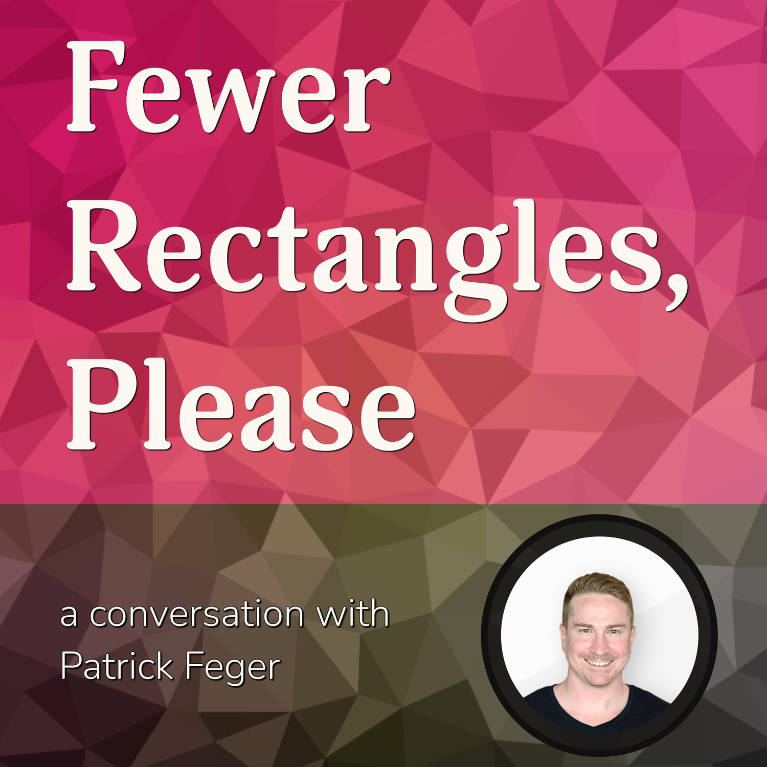 Fewer Rectangles, Please episode artwork