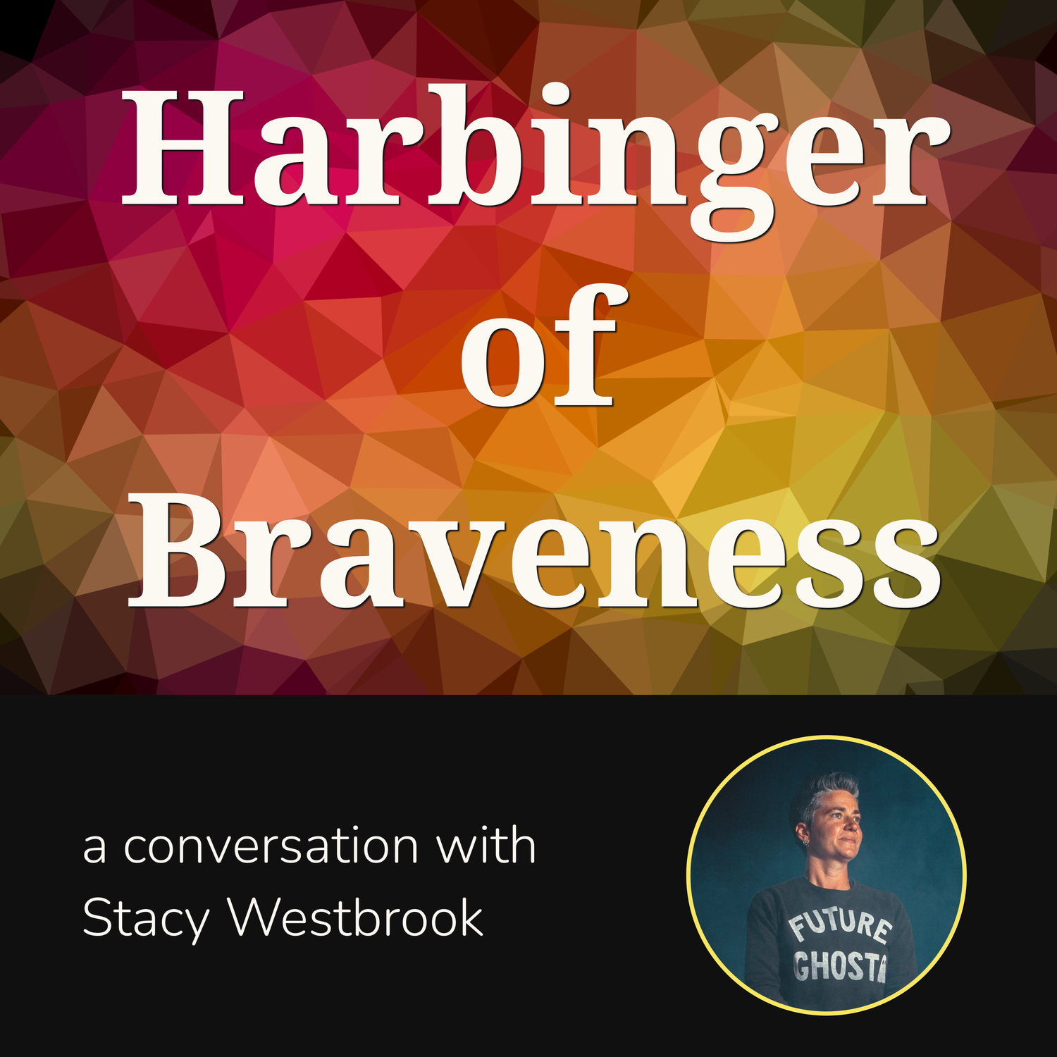 Harbinger of Braveness episode artwork