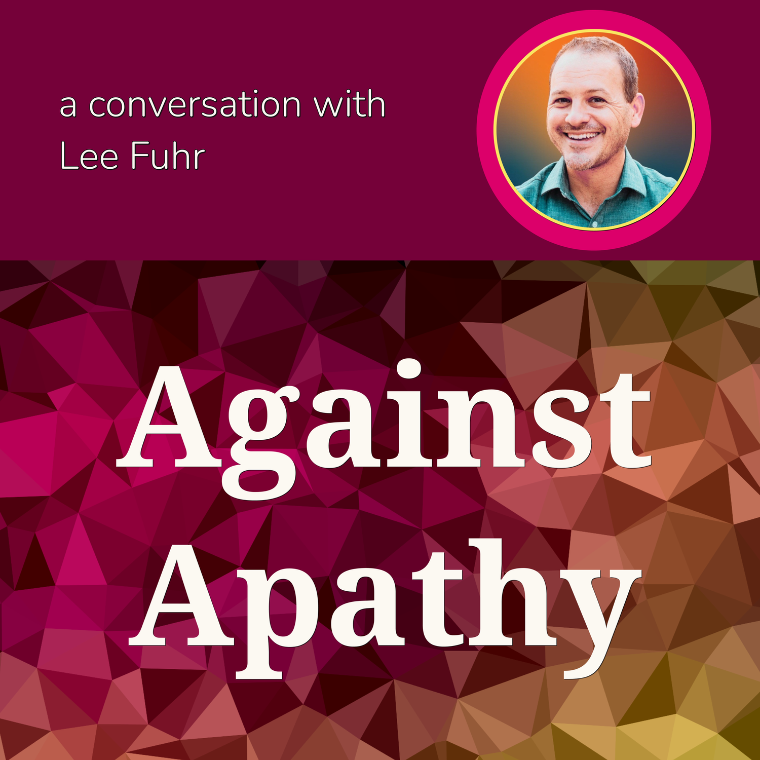 Against Apathy episode artwork