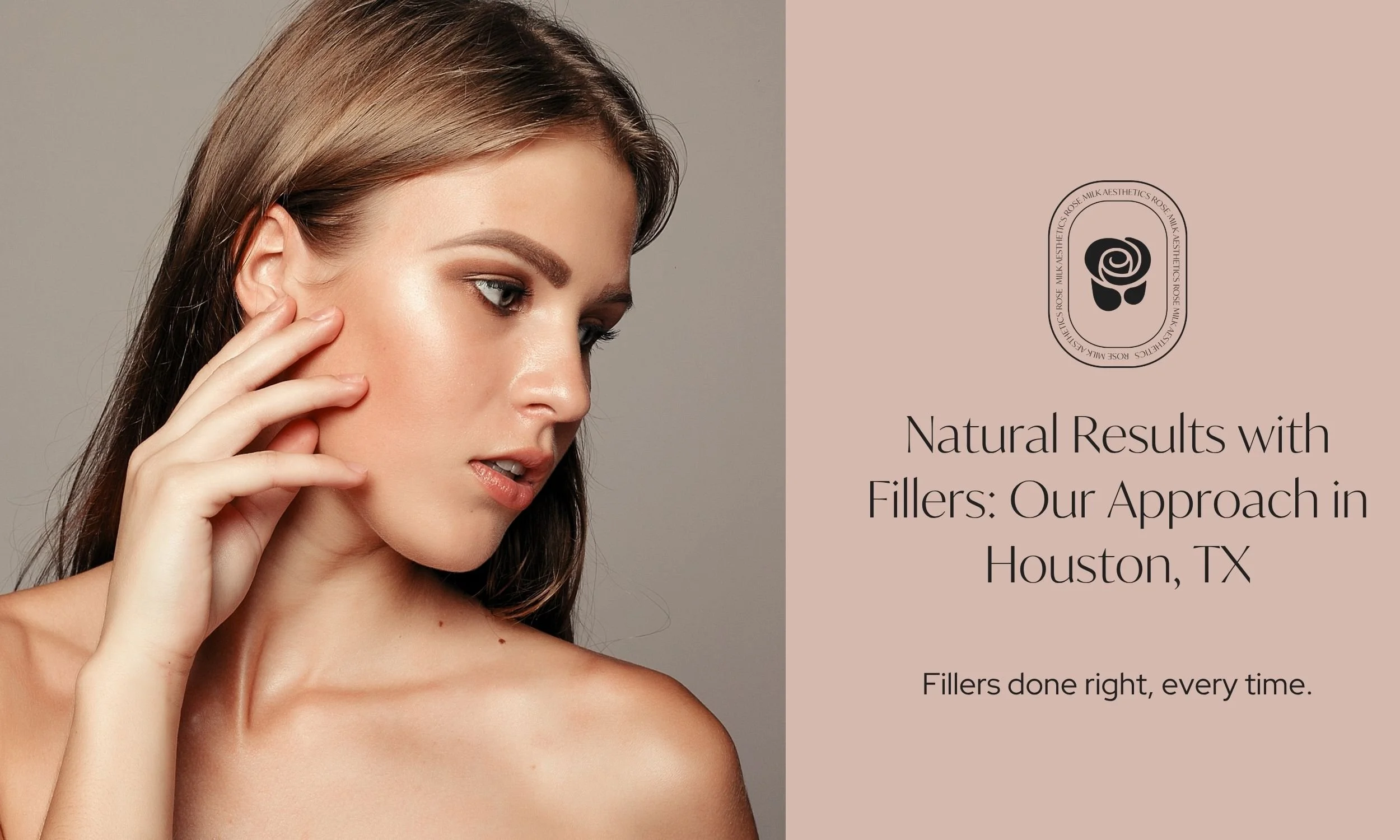 Natural Results with Fillers: Our Approach in Houston, TX