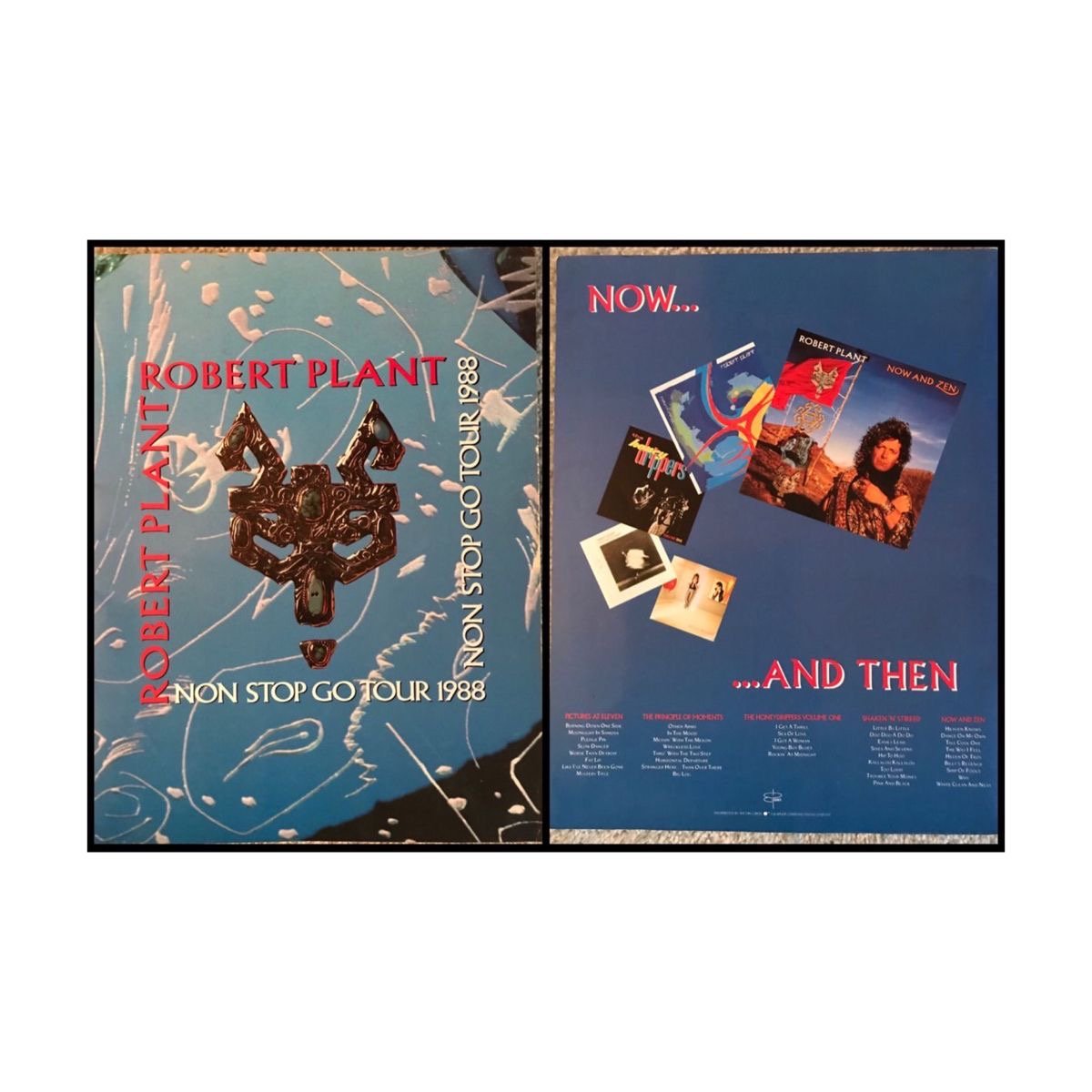 1988 - ‘Now And Zen’ Tour (1st leg)