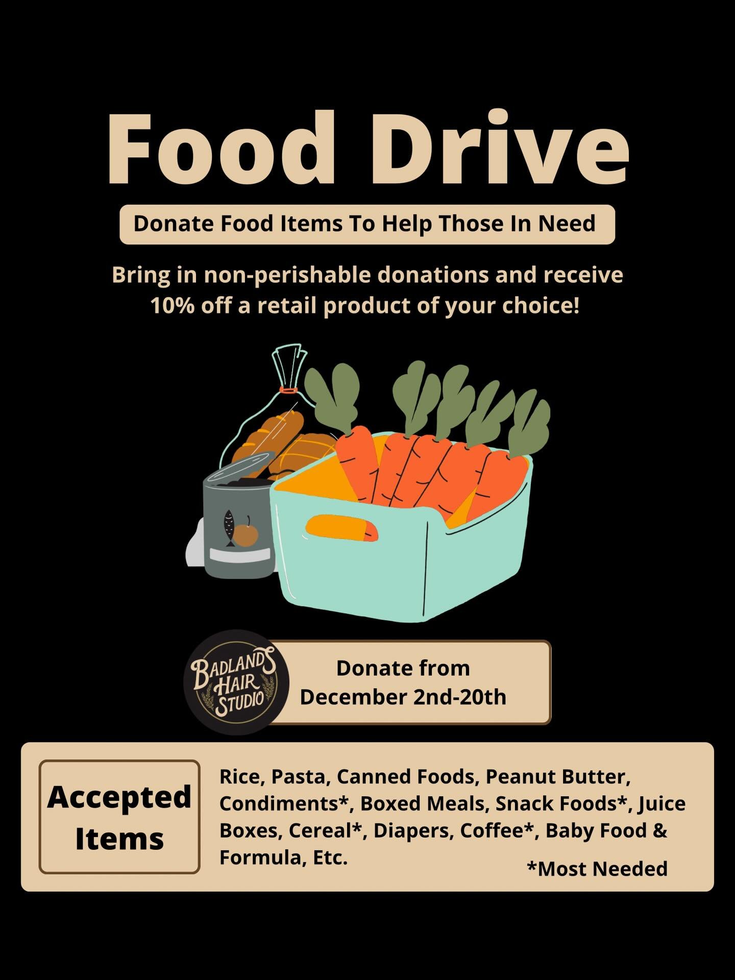 Supporting our local community is at the backbone of what Badlands is about. 💫 This year we wanted to lend a little extra support to our friends and neighbors who need it now more than ever. ☺️

From December 2nd-20th, bring in shelf stable donation