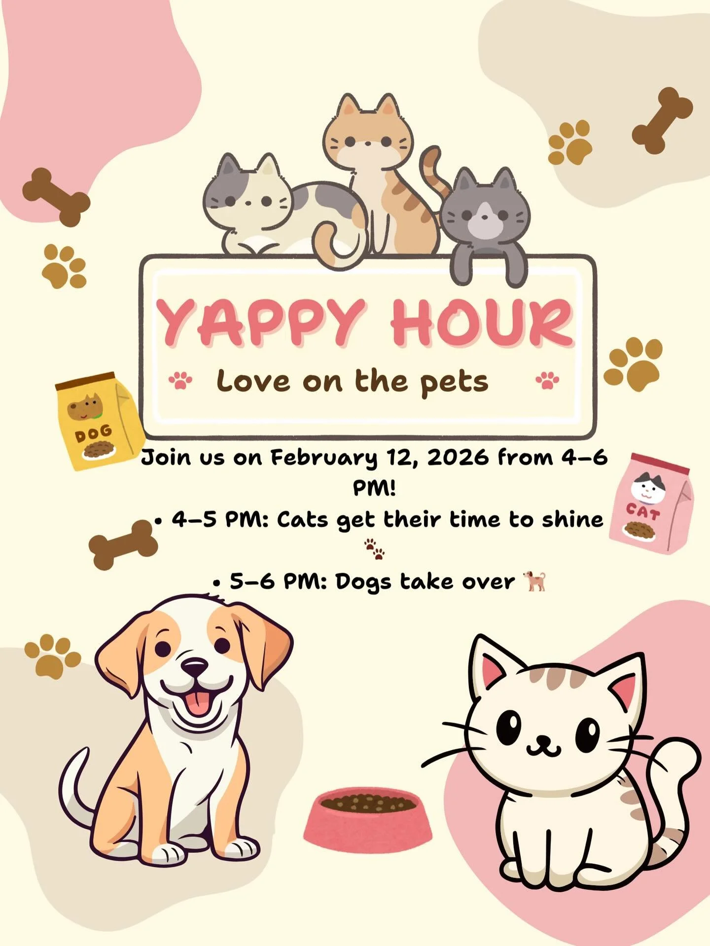 Join us February 12th from 4&ndash;6 PM for an afternoon of paws, pets, and good vibes.
🐱 4&ndash;5 PM: Cats get their moment
🐶 5&ndash;6 PM: Dogs take over

Bring your furry bestie (or just come for the cuteness), show some love, and hang with fel